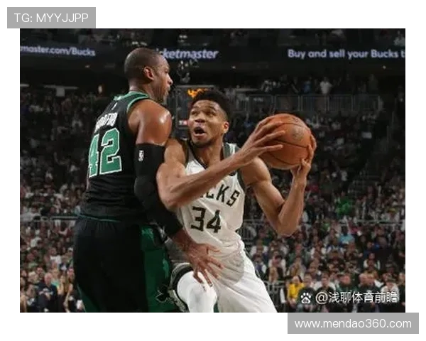 凯尔特人迎战雄鹿巅峰对决揭示东部格局新变化