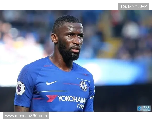 吕迪格的足球之路：从青涩少年到世界级后卫的成长故事