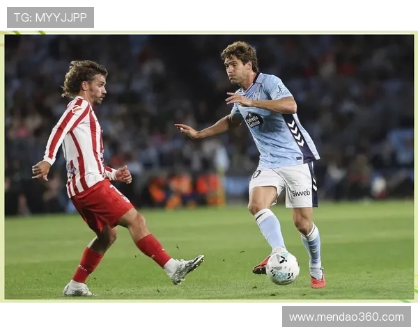 哼克与塞尔塔i的激烈对决展现足球魅力与战术智慧的巅峰较量